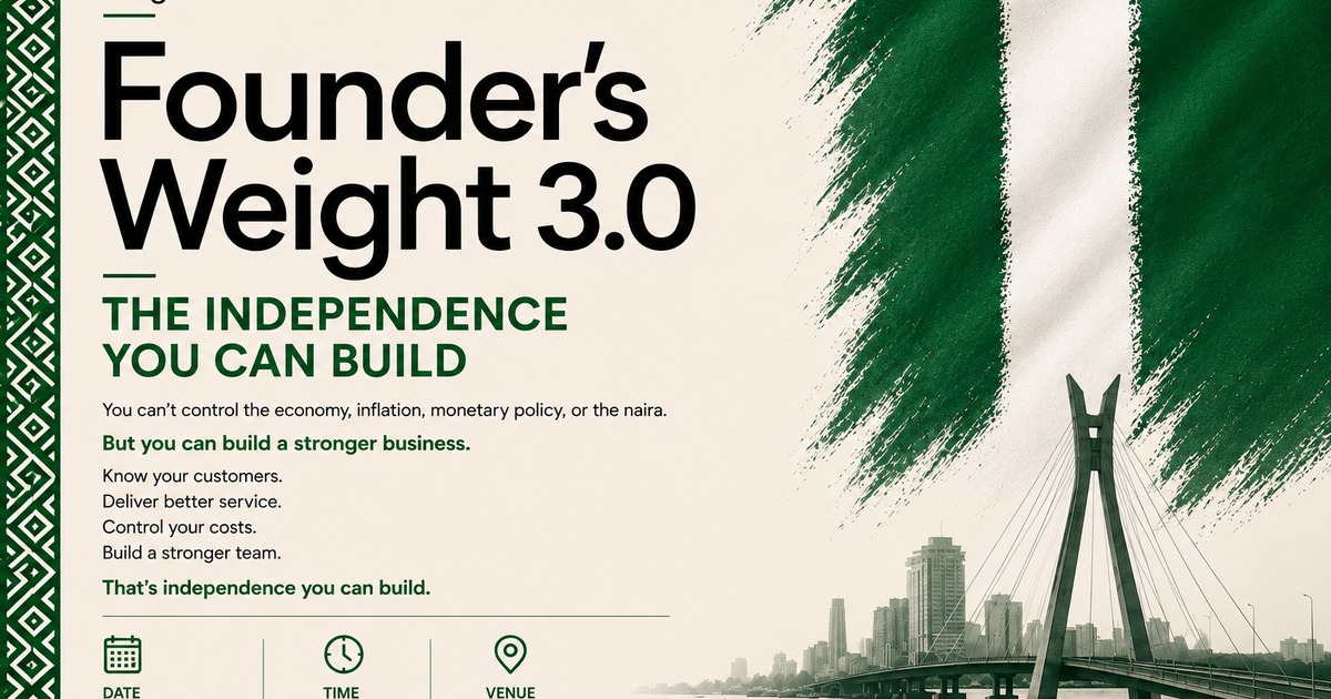 Founder’s Weight 3.0: A Business Event in Lagos for Founders Building Through Real Challenges